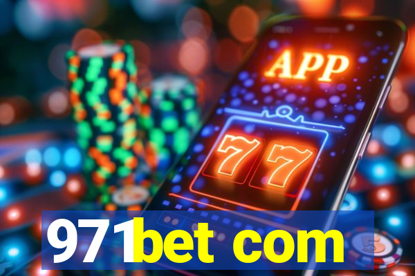 971bet com